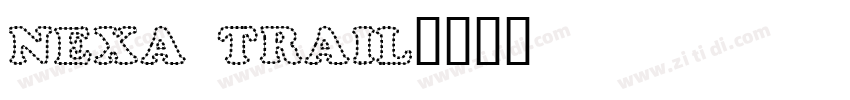nexa trail字体转换
